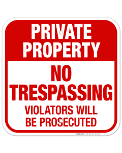 Private Property No Trespassing Red Sign, (SI-1325)