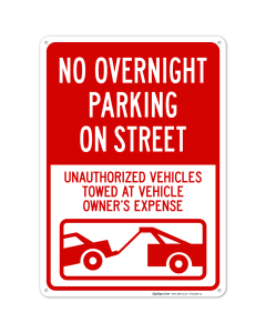 No Overnight Parking On Street Unauthorized Vehicles Towed With Graphic Sign