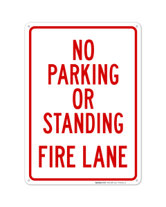 No Parking Or Standing Fire Lane Sign, (SI-65044)
