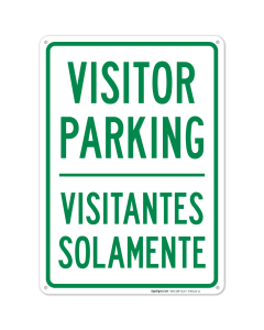 Visitor Parking Visitantes Solamente Sign