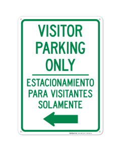 Visitor Parking Only With Left Arrow Bilingual Sign