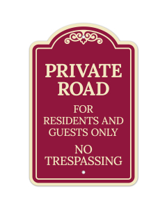 Private Road For Residents And Guests Only No Trespassing D&eacute;cor Sign