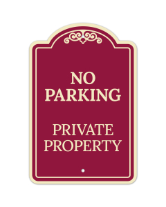 No Parking Private Property D&eacute;cor Sign, (SI-73401)