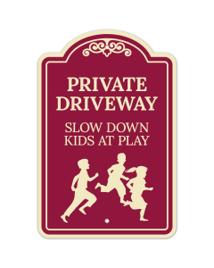Private Driveway Slow Down Kids At Play D&eacute;cor Sign