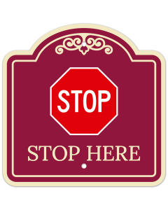 Stop Here With Symbol D&eacute;cor Sign