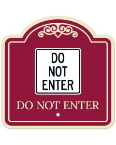 Do Not Enter D&eacute;cor Sign