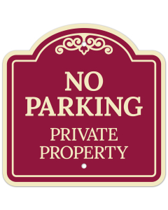 No Parking Private Property D&eacute;cor Sign