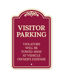 Visitor Parking Violators Will Be Towed Away At Vehicle Owner's Expense D&eacute;cor Sign