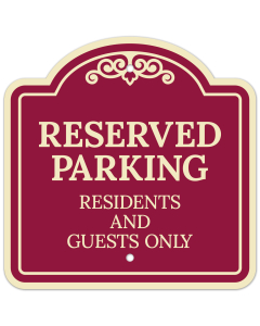 Reserved Parking Residents And Guests Only D&eacute;cor Sign