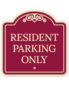 Resident Parking Only D&eacute;cor Sign