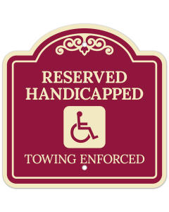 Reserved Handicapped Towing Enforced With Symbol D&eacute;cor Sign
