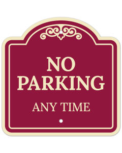 No Parking Any Time D&eacute;cor Sign