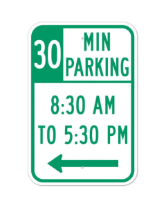 MUTCD 30 Minute Parking Left Arrow R7-108 Sign