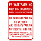 Private Parking Only For Customers During Normal Business Hours No Overnight Parking Sign