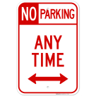 No Parking Sign, No Parking Anytime Sign
