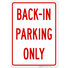 Back In Parking Only Sign