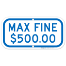 New York Handicap Parking Sign, Max Fine $500