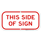This Side Of Parking Sign