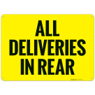 All Deliveries In Rear Sign