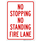 No Stopping No Standing Fire Lane Sign