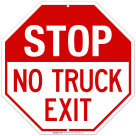 Stop No Truck Exit Sign
