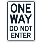 One Way Do Not Enter Sign