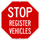 Stop Register Vehicles Sign