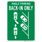 Angle Parking Back In Only Sign