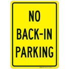 No Back In Parking Sign