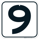 Parking Lot Number 9 Sign