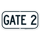 Gate 2 Sign