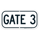Gate 3 Sign