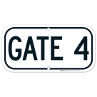 Gate 4 Sign