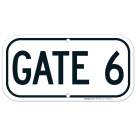 Gate 6 Sign