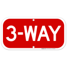 3 Way Sign