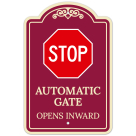 Stop Automatic Gate Opens Inward Décor Sign