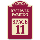 Reserved Parking Space 11 Décor Sign