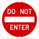 Do Not Enter Square Sign