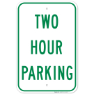 Two Hour Parking Sign Two Hour Parking Sign