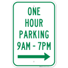 One Hour Parking 9 Am- 7 Pm Sign One Hour Parking 9 Am- 7 Pm Sign