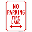 Dual Arrow Fire Lane No Parking Sign Dual Arrow Fire Lane No Parking Sign