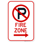 No Parking Fire Zone Right Arrow Sign No Parking Fire Zone Right Arrow Sign