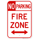 Double Arrow No Parking Fire Zone Sign Double Arrow No Parking Fire Zone Sign