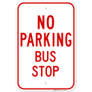 No Parking Bus Stop Board Sign No Parking Bus Stop Board Sign