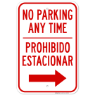 No Parking Anytime With Right Arrow Bilingual Sign No Parking Anytime With Right Arrow Bilingual Sign