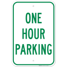 Time Limit One Hour Parking Sign Time Limit One Hour Parking Sign