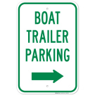 Boat Trailer Parking With Right Arrow Sign Boat Trailer Parking With Right Arrow Sign