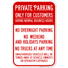 Private Parking Only For Customers During Normal Business Hours No Overnight Parking Sign Private Parking Only For Customers During Normal Business Hours No Overnight Parking Sign