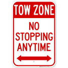 No Stopping Anytime With Bidirectional Arrow Sign No Stopping Anytime With Bidirectional Arrow Sign