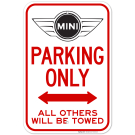 Mini Parking Only With Bidirectional Arrow All Others Will Be Towed Sign Mini Parking Only With Bidirectional Arrow All Others Will Be Towed Sign
